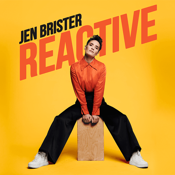 Hero image for Jen Brister: Reactive