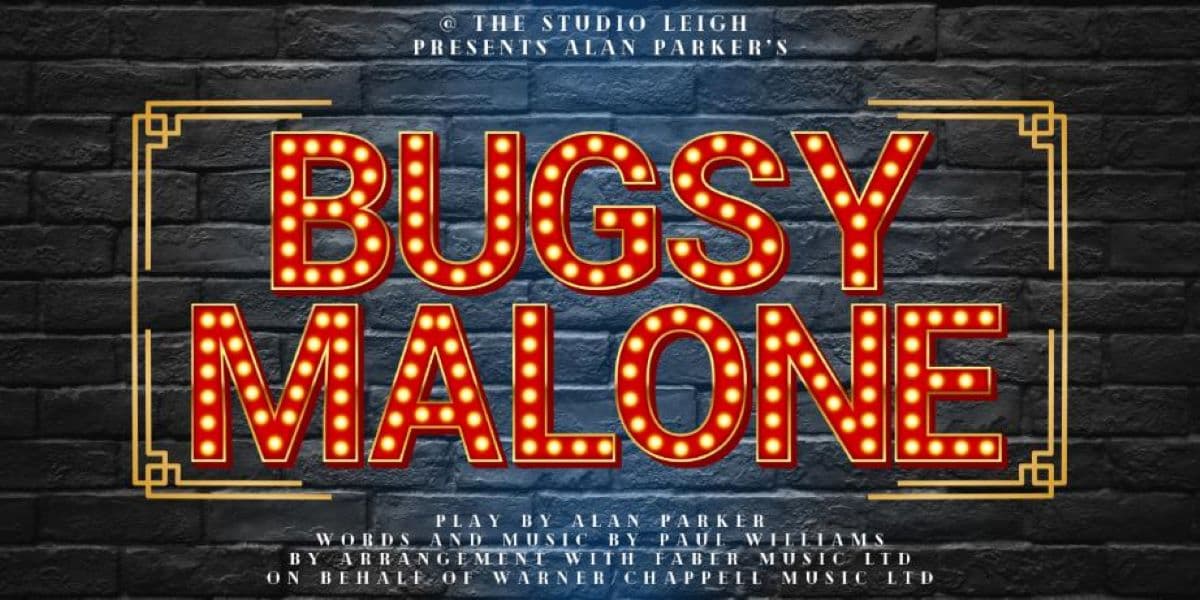 Hero image for Bugsy Malone