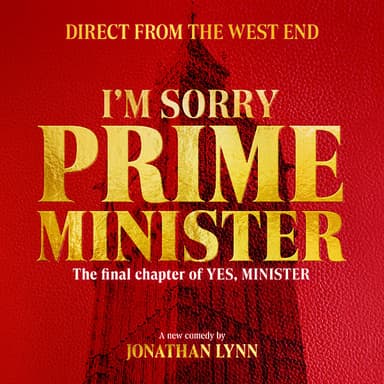 Hero image for I'm Sorry Prime Minister